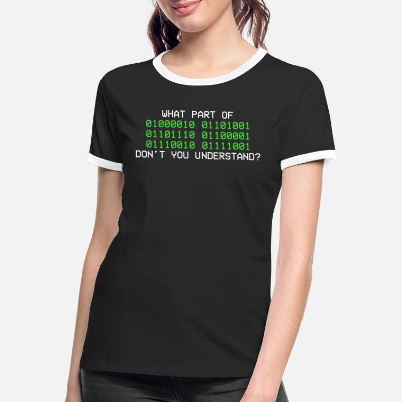 Binary code programmer informatics binary Women's Ringer T-Shirt