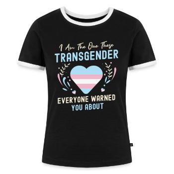 Transsexual Pride Ladyboy Men Women Trany - Women's Ringer T-Shirt - black/white - Front - Selfina (174cm)