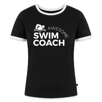 Schwimmer Schwimmen Spruch - Frauen Kontrast-T-Shirt - Schwarz/Weiß - Vorne - Selfina (174cm)