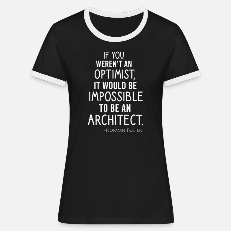 If you weren't an optimist it would be impossi... - Women's Ringer T-Shirt - black/white