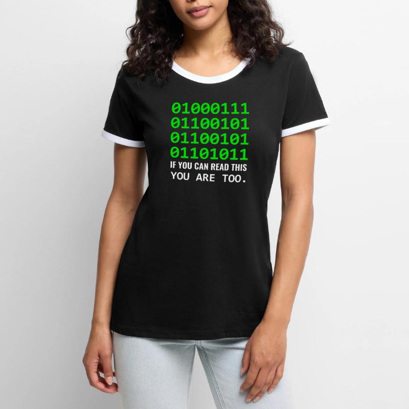 Geek in Binary Code Binary IT Computer Scientist & Nerd T-shirt contrasté Femme