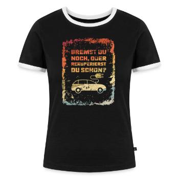 Bremst Du Noch? E-Auto Elektro Auto Spruch Retro - Frauen Kontrast-T-Shirt - Schwarz/Weiß - Vorne - Selfina (174cm)