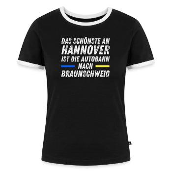 Anti Hannover - Braunschweiger Sprüche - Frauen Kontrast-T-Shirt - Schwarz/Weiß - Vorne - Selfina (174cm)