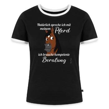 Lustiger Pferde Spruch mit Comic Pony Kopf süßes - Frauen Kontrast-T-Shirt - Schwarz/Weiß - Vorne - Selfina (174cm)