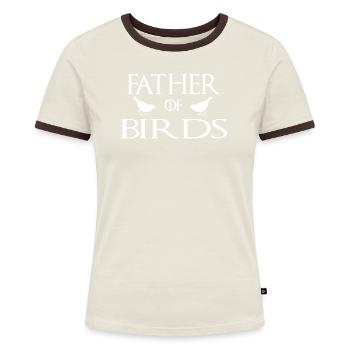Father Of Birds - Women's Ringer T-Shirt - blue/white - Front