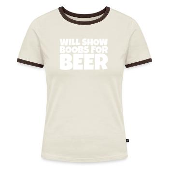 Adult Humor Sarcastic Funny Beer Lover Gift - Frauen Kontrast-T-Shirt - Blau/Weiß - Vorne