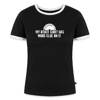 Humour colle à bois sur elle drôle Carpenter Dictons Jeu de mots - T-shirt contrasté Femme - noir/blanc - Devant - Selfina (174cm)