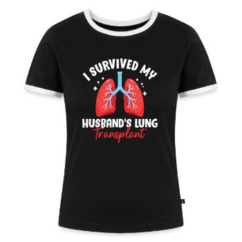 Ich habe die Lungentransplantation meines Mannes komisch überlebt - Frauen Kontrast-T-Shirt - Schwarz/Weiß - Vorne - Selfina (174cm)