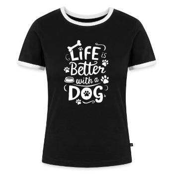 Livet er bedre med en hund Hvalp Hundeejere Dyr - Dame kontrast-T-shirt - sort/hvid - Foran - Selfina (174cm)