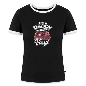 Nur ein Papa, der Vinyl liebt - Kratzen - Frauen Kontrast-T-Shirt - Schwarz/Weiß - Vorne - Selfina (174cm)