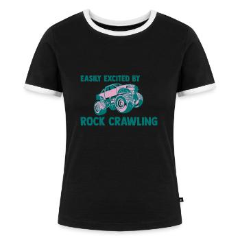 Easily Excited By Rock Crawling 2 - Women's Ringer T-Shirt - black/white - Front - Selfina (174cm)