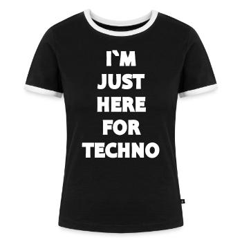 Techno - Techno musik - Jeg er bare her for TECHNO - Dame kontrast-T-shirt - sort/hvid - Foran - Selfina (174cm)