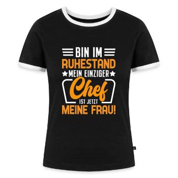Frau Ist Chef Lustiges Rentner Shirt - Frauen Kontrast-T-Shirt - Schwarz/Weiß - Vorne - Selfina (174cm)