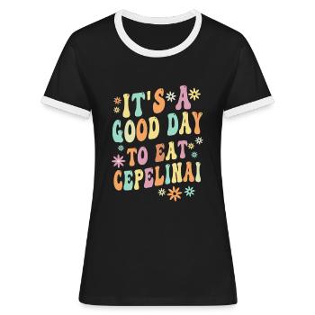 Cepelinai Proverb - Women's Ringer T-Shirt - black/white - Front - Selfina (174cm)