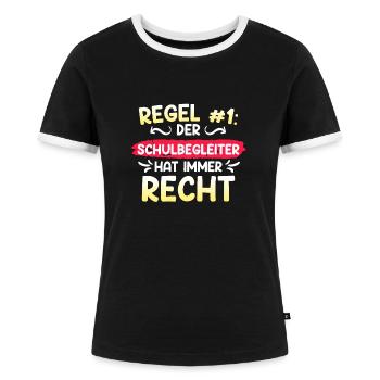 Regel Nr.1 er hat recht der Schulbegleiter - Frauen Kontrast-T-Shirt - Schwarz/Weiß - Vorne - Selfina (174cm)