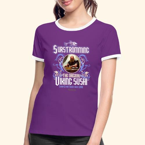 Surströmming Wikinger Sushi Design - Frauen Kontrast-T-Shirt