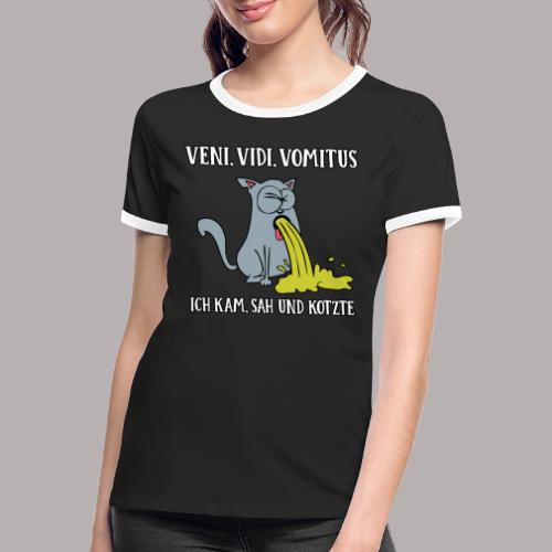 Veni Vidi Vomitus - Frauen Kontrast-T-Shirt
