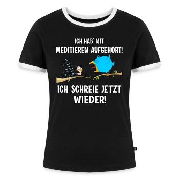 Ich schreie jetzt wieder - Frauen Kontrast-T-Shirt - Schwarz/Weiß - Vorne - Selfina (174cm)