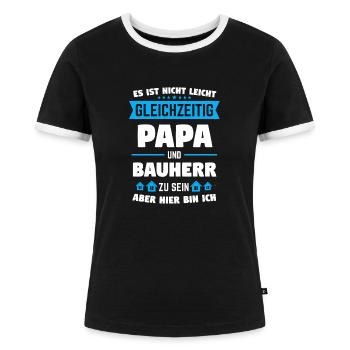 Bauherr Papa Bauherren Einweihungsfeier Geschenk - Frauen Kontrast-T-Shirt - Schwarz/Weiß - Vorne - Selfina (174cm)