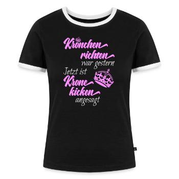 Krönchen richten war gestern - Corona Krone kicken - Frauen Kontrast-T-Shirt - Schwarz/Weiß - Vorne - Selfina (174cm)