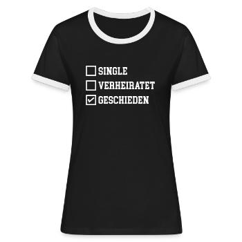 Geschieden Checkliste Scheidung Beziehungsstatus - Frauen Kontrast-T-Shirt - Schwarz/Weiß - Vorne - Selfina (174cm)