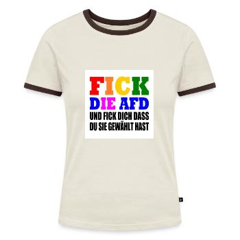 fick die afd und fick dich dass du sie gewählt has - Frauen Kontrast-T-Shirt - Blau/Weiß - Vorne
