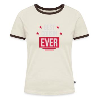 best cousin ever Zitat - Frauen Kontrast-T-Shirt - Blau/Weiß - Vorne