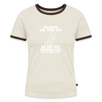 Boykott Gas, Russisch, Russland, Gas, Humor, Drôl - Frauen Kontrast-T-Shirt - Blau/Weiß - Vorne