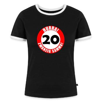 20. Geburtstag Hurra lustiger Spruch - Frauen Kontrast-T-Shirt - Schwarz/Weiß - Vorne - Selfina (174cm)