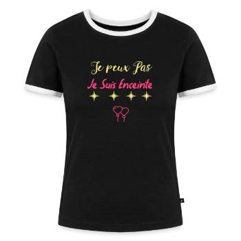 Je peux Pas Je Suis Enceinte Grossesse - T-shirt contrasté Femme - noir/blanc - Devant - Selfina (174cm)