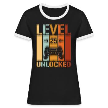 25. Geburtstag Level 25 unlocked - Frauen Kontrast-T-Shirt - Schwarz/Weiß - Vorne - Selfina (174cm)