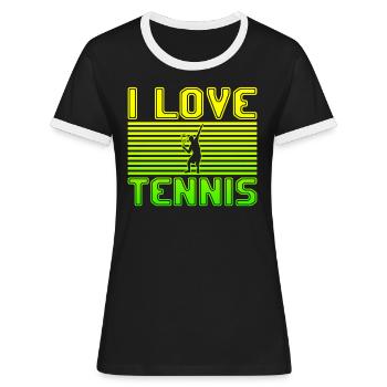 I love tennis - Women's Ringer T-Shirt - black/white - Front - Selfina (174cm)
