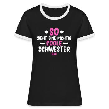 Coole Schwester - Frauen Kontrast-T-Shirt - Schwarz/Weiß - Vorne - Selfina (174cm)