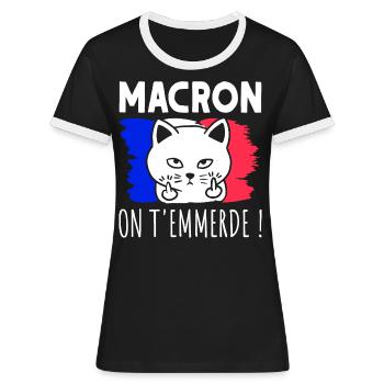 Macron On T'Emmerde ! Chat Chaton Humour - T-shirt contrasté Femme - noir/blanc - Devant - Selfina (174cm)