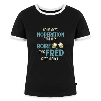frédérique modération boire avec fréd c'est mieux - T-shirt contrasté Femme - noir/blanc - Devant - Selfina (174cm)
