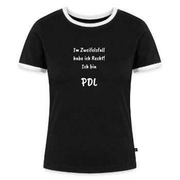 Pflegedienstleitung PDL Im Zweifelsfall Recht - Frauen Kontrast-T-Shirt - Schwarz/Weiß - Vorne - Selfina (174cm)