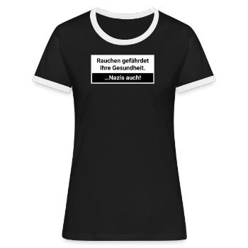 Nazis gefährden Ihre Gesundheit Rauchen - Frauen Kontrast-T-Shirt - Schwarz/Weiß - Vorne - Selfina (174cm)