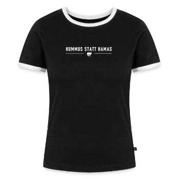 HUMMUS statt HAMA s - Frauen Kontrast-T-Shirt - Schwarz/Weiß - Vorne - Selfina (174cm)