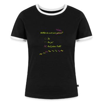 Willst du mit mir gehen 2 - Frauen Kontrast-T-Shirt - Schwarz/Weiß - Vorne - Selfina (174cm)