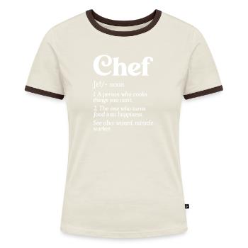 Funny Chef Definition Head Chef Baker Restaurant C - Women's Ringer T-Shirt - blue/white - Front
