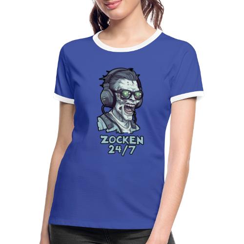 Zocken 24/7 - Frauen Kontrast-T-Shirt