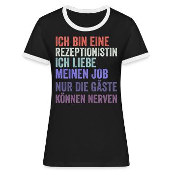 Ich Bin Eine Rezeptionistin - Frauen Kontrast-T-Shirt - Schwarz/Weiß - Vorne - Selfina (174cm)