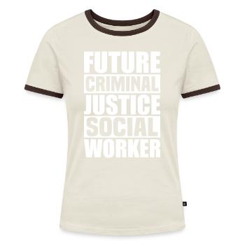 Future Criminal Justice Social Worker - Women's Ringer T-Shirt - blue/white - Front