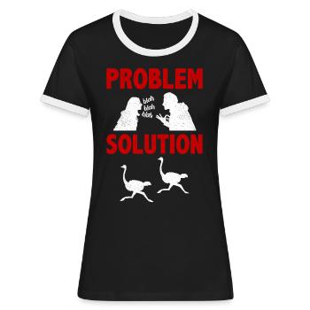 Ostrich Racing Ostrich Problème Solution Hobby - T-shirt contrasté Femme - noir/blanc - Devant - Selfina (174cm)