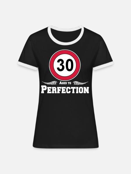 30.Birthday , Aged to Perfection 30 (25) - Women's Ringer T-Shirt - black/white