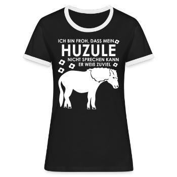 Huzule Spruch mit Pferd für Reiter - Frauen Kontrast-T-Shirt - Schwarz/Weiß - Vorne - Selfina (174cm)