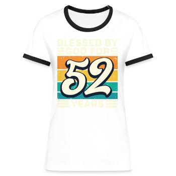 52 années de cadeaux d’anniversaire drôle de dicton - T-shirt contrasté Femme - bleu/blanc - Devant