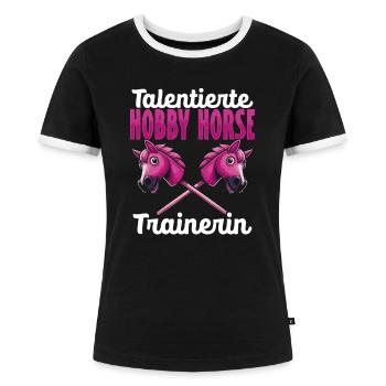 Hobby Horsing Trainerin Steckenpferd Pferde Reiten - Frauen Kontrast-T-Shirt - Schwarz/Weiß - Vorne - Selfina (174cm)
