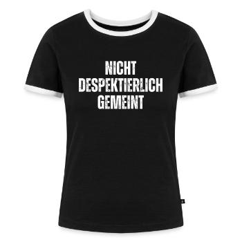 Nicht Despektierlich Gemeint - Frauen Kontrast-T-Shirt - Schwarz/Weiß - Vorne - Selfina (174cm)