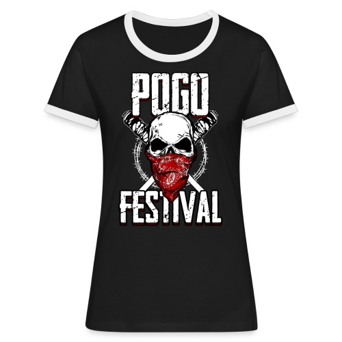 POGO FESTIVAL - HEUTE TRINKEN WIR RICHTIG - Frauen Kontrast-T-Shirt